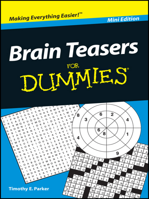 Title details for Brain Teasers For Dummies by Timothy E. Parker - Available